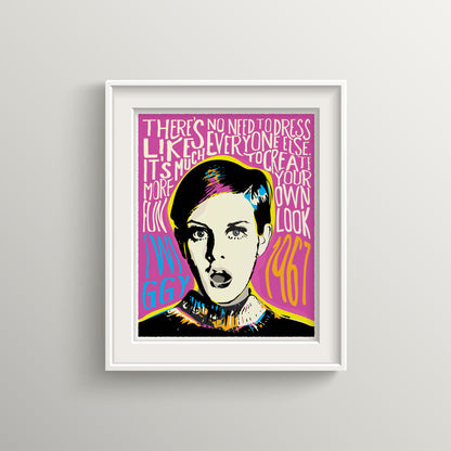 Twiggy Pop Art Quote Portrait | Inspirational | Gift | UNFRAMED