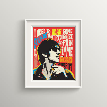 Richard Ashcroft Pop Art Quote Print | Music Icon Wall Art | UNFRAMED