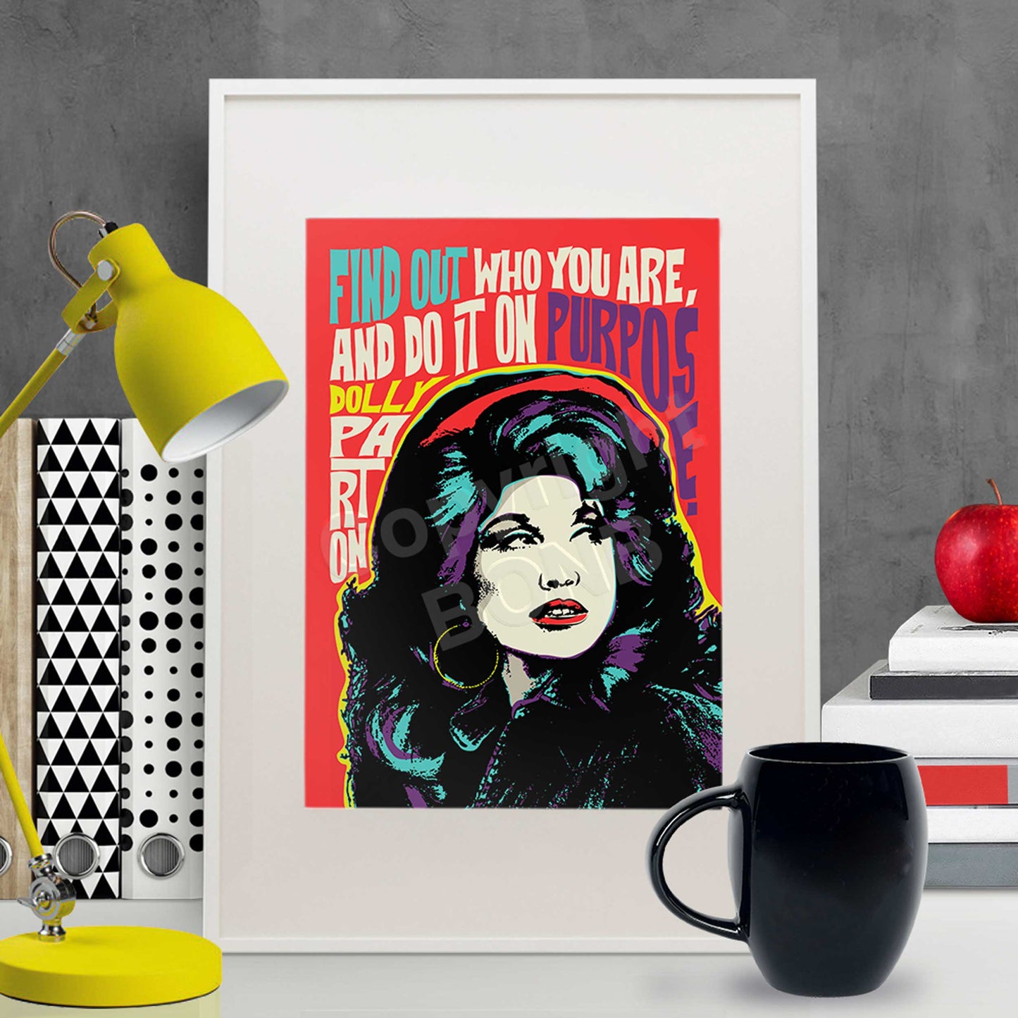 Pop Art Icon Portrait – Inspirational Quote Print – Dolly Parton Wall Art