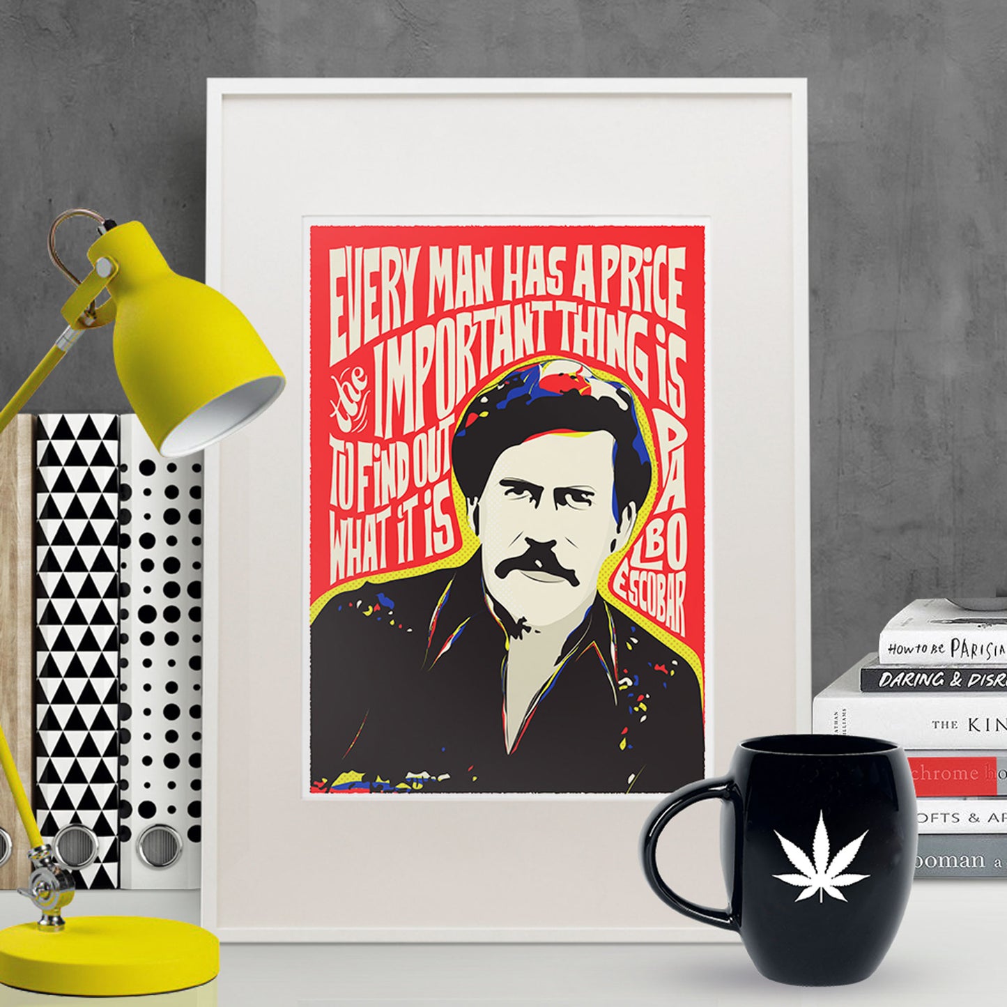 Pablo Escobar Pop Art Quote Portrait | Inspirational Wall Art | Unframed Print