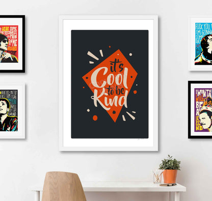 It Is Cool To Be Kind | Retro Typography Wall Art | Unframed