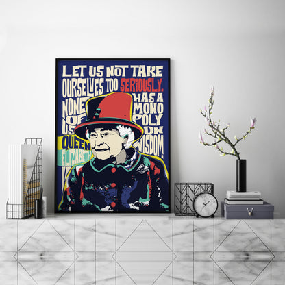 Queen Elizabeth II Pop Art Print | Motivational Quote Wall Art | Unframed Print