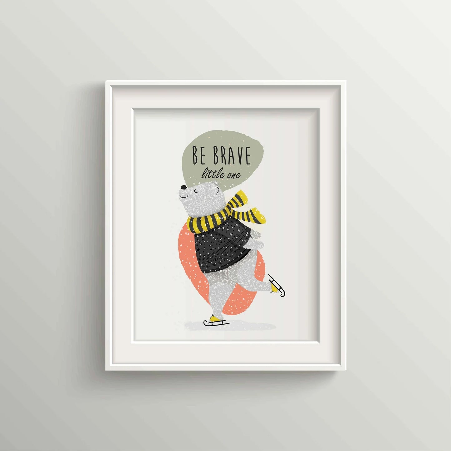 Cute Bear | Be Brave Little Bear Art Print | Nursery Wall Decor | UNFRAMED